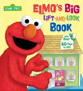 Elmo's Big Lift-And-Look Book (Sesame Street) -- Anna Ross - Board Book