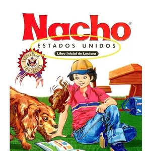 Nacho Libro Inicial De Lectura Estados Unidos - Libro Nacho - Learn Spanish for Kids - Libros en Español para Niños de 5-8 años