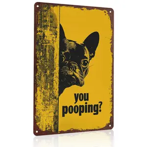 You Pooping? French Bulldog 12x8 Inch Aluminum Metal Sign - Funny Dog Lover Wall Decor for Bathroom, Restroom, Powder Room - Retro Tin Sign Gift for Frenchie Owners & Pet Enthusiasts