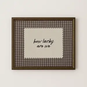 Rustic Brown Gingham, How Lucky Are We Hand Written, Wall Art, Western Poster, Trendy Decor