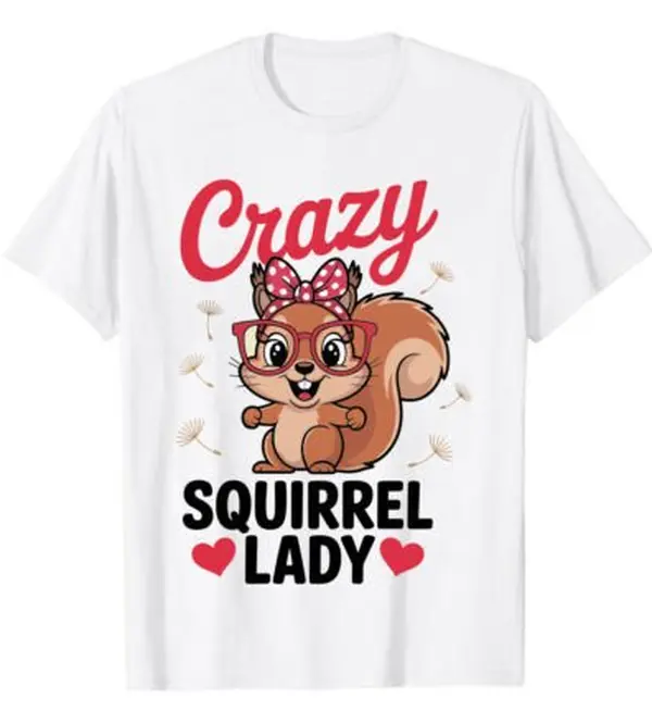 Crazy Squirrel Lady T-Shirt Svg
