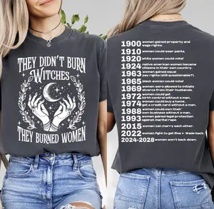 They Didn't Burn Witches Shirt, Feminism Shirt, Women's Rights Empowerment Shirt, Feminist Witch Tee, Summer Printed Men Womenswear Streetwear Top