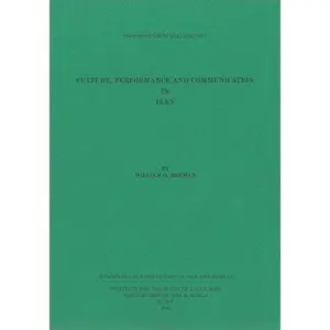 USED-Culture, performance and communication in Iran (Performance in culture 1) by William O. Beeman (Paperback)