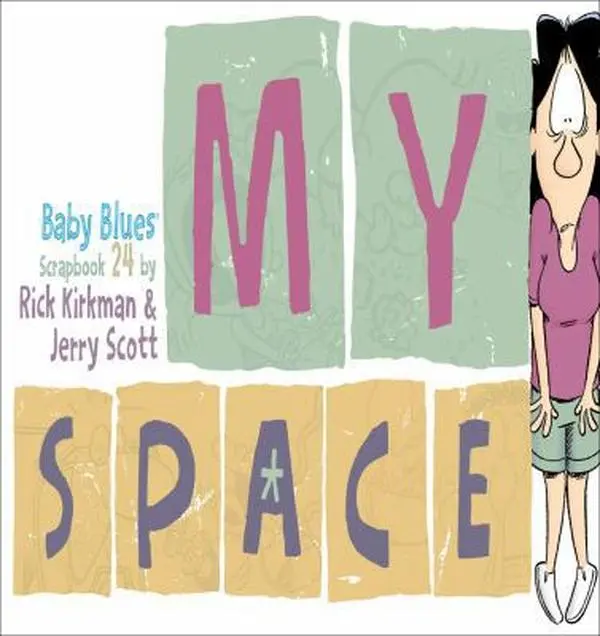 USED Book - My Space: Baby Blues Scrapbook 24 by Jerry Scott (Paperback) - english