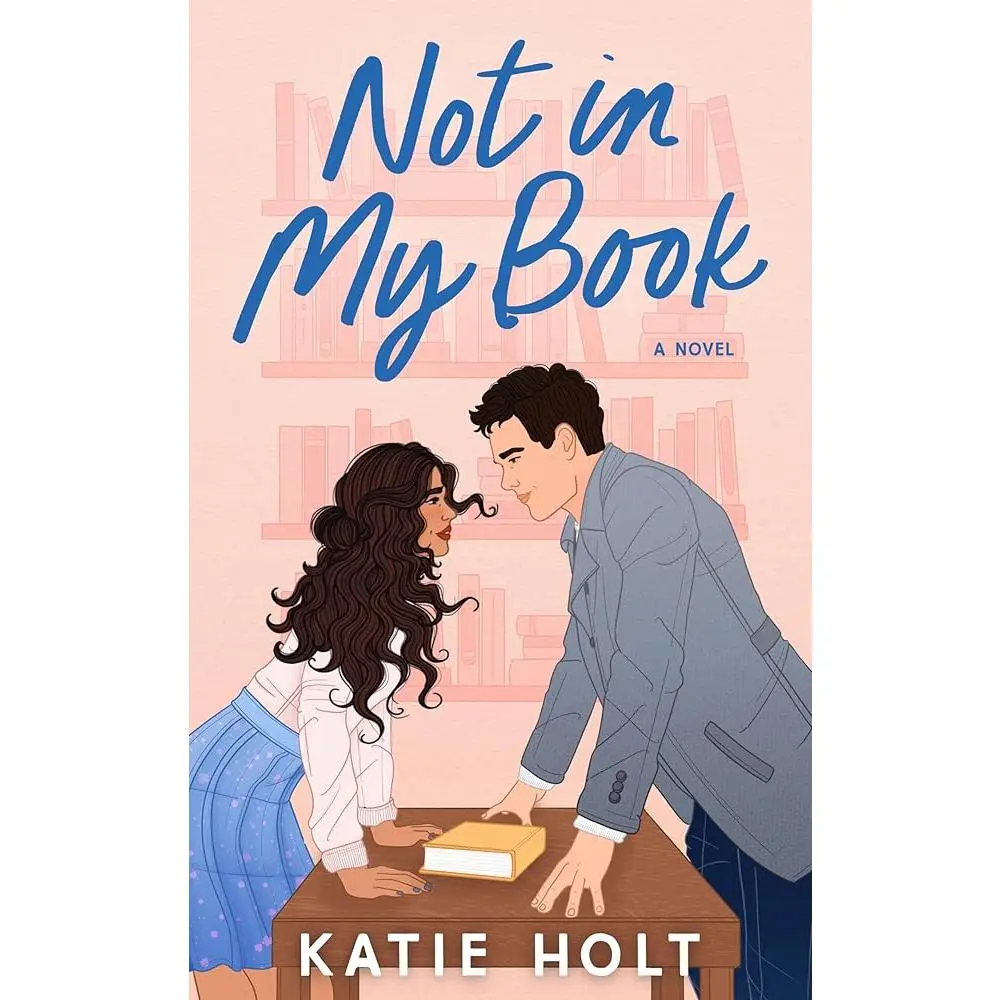 Not in My Book: Romance Paperback Novel, Literature & Art Genre Book for Fiction Readers, Romance Books