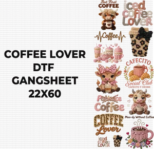 COFFEE LOVER DTF GANGSHEET FOR SHIRTMAKING