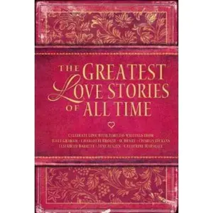 USED-The Greatest Love Stories of All Time by Standard Publishing (Hardcover)