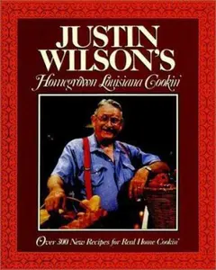 USED-Justin Wilson's Homegrown Louisiana Cookin' by Justin Wilson (Hardcover)