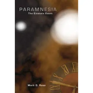 USED-Paramnesia: The Einstein Event by Mark Ross (Paperback)