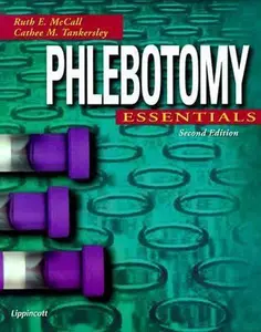 USED-PHLEBOTOMY ESSENTIALS: . by Ruth E. McCall (Paperback)