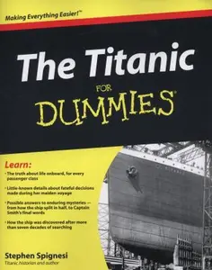 USED-The Titanic For Dummies by Stephen J. Spignesi (Paperback)