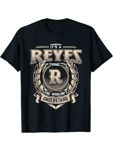 Men's Funny _It's a Reyes Thing_ Graphic T-Shirt -