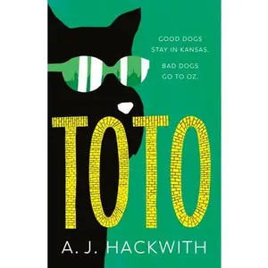 Toto -- A. J. Hackwith, Paperback
