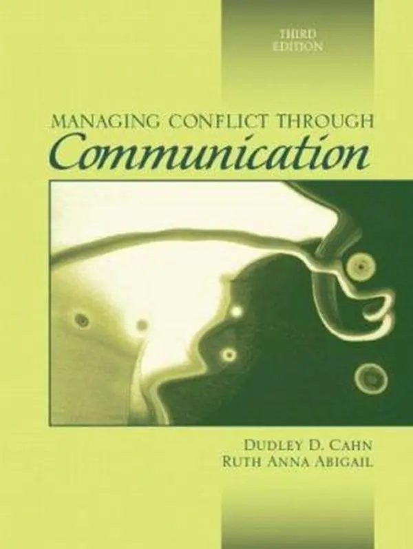USED Book - Managing Conflict through Communication (3rd Edition) by Dudley D. Cahn (Paperback) - english