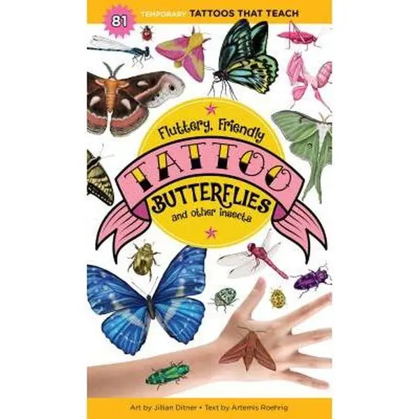 Temporary Tattoos Book - Illustrated Children's Activity Book, Butterfly & Other Insect Designs, 14 Pages, 81 Bright Bold Body Art Stickers, English Paperback by Artemis Roehrig, 0.2 lbs