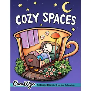 Cozy Spaces: Coloring Book for Adults and Teens Featuring Relaxing Familiar Corners with Cute Animal Characters for Stress Relief