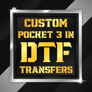 Custom DTF Transfers, DTF Print, DTF Prints, High-Quality Transfers, Full Color Prints, Pocket 3 in DTF Transfer