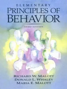 USED-Elementary Principles of Behavior by Richard W. Malott (Paperback)