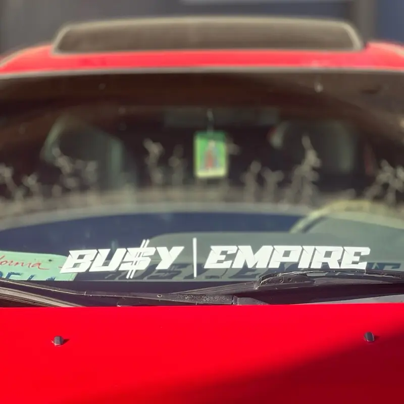 BU$Y EMPIRE Decal Sticker. Customizable for cars, Trucks, SUV’s, Glass doors, windows, Walls, Fridges AND MORE!