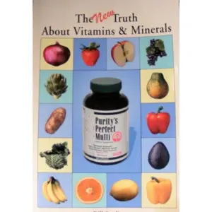 USED-The New Truth About Vitamins & Minerals by bill-sardi (Paperback)