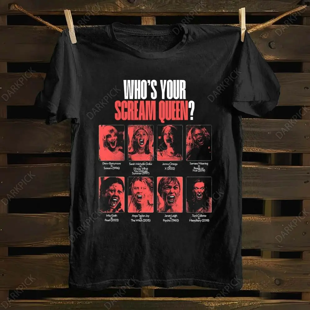 "Who's Your Scream Queen?" Horror Movie Icon T-Shirt, Movie Shirt, Fashion Cotton, Full Colors, Full Sizes, For Men, For Women