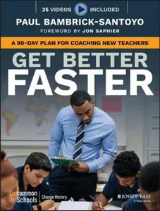 USED-Get Better Faster by Bambrick-Santoyo, Paul (Paperback)