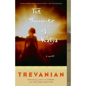 USED-The Summer of Katya by Trevanian (Paperback)