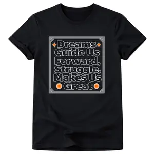 Plus Size, Casual Streetwear Style Women's Oversized 100% Crew Neck T-Shirt Dreams Guide Us Forward Struggle Makes Us Great Graphic Print Summer And Spring Wear Graduation Gift for