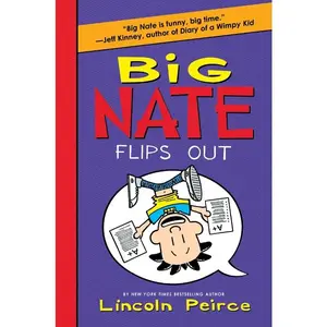 Big Nate Flips Out (Big Nate: Volume Number 5) by Lincoln Peirce||Lincoln Peirce [Hardback Book]