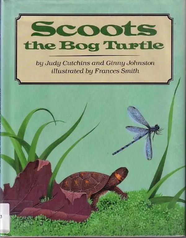 USED-Scoots, the Bog Turtle by Judy Cutchins (Unknown)