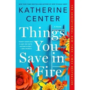 USED-Things You Save in a Fire by Center, Katherine (Paperback)