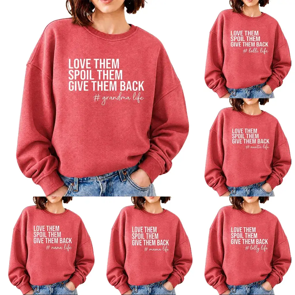 Custom Grandma Mama Lolli Sweatshirt, Love Them Spoil Them Give Them Back, Grandmother Shirt, Gift for Grandma, Funny Grandma Shirt, Grandma Life, Grammy Gift