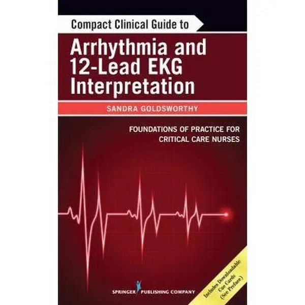 USED Book - Compact Clinical Guide to Arrhythmia and 12-Lead EKG Interpretation by Goldsworthy, Sandra (Paperback) - english