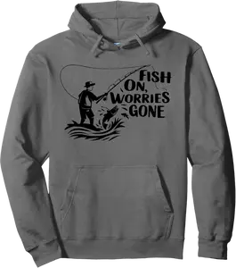 Fish On Worries Gone Funny Relaxing Stress Relief Fishing Pullover Hoodie - Diegoort Shop 95B0FGD2NMJX