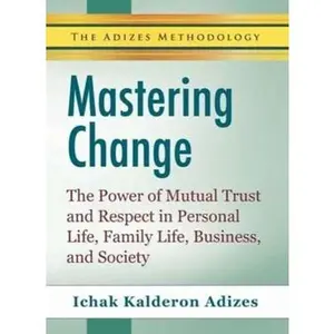 USED-Mastering Change by Dr. Ichak Adizes (Paperback)