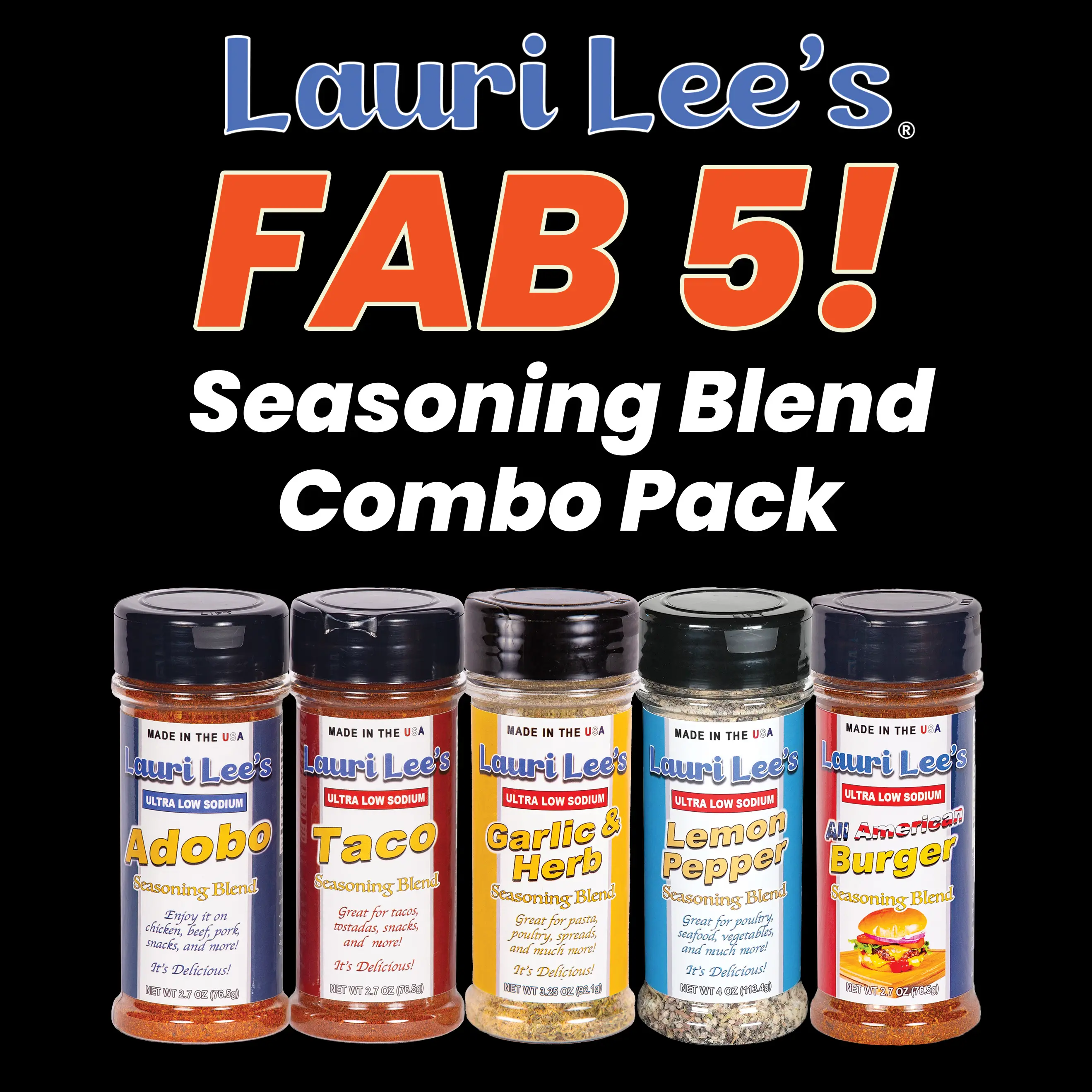 Lauri Lee's FAB 5 Ultra Low Sodium Seasoning Blend Combo Pack - Adobo, Taco, Garlic & Herb, Lemon Pepper, All American Burger - Made In USA - Bold, All Natural Seasoning Flavors for Virtually All Foods, Without All The Salt