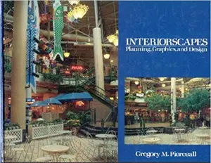 USED-Interiorscapes: Planning, Graphics, and Design by Gregory M. Pierceall (Hardcover)