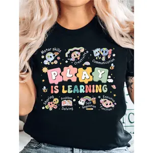 Womens Cotton Graphic Tee Play Is Learning Teacher Shirt Cute Cartoon Classroom School Counselor Preschool Kindergarten Speech Therapist Short Sleeve T Shirt