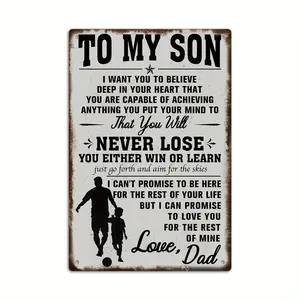 Putuo Decor 1pc Vintage Metal Sign, to My Son I Want You to Believe Deep in Your Heart That You Are Capable of Achieving Anything You Put Your Mind To, Wall Art Decor for Home Farmhouse Football Field Soccer Field, Gift