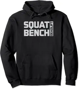 Squat Bench Deadlift Gym Weightlifting Workout Fitness Pullover Hoodie - Latellestcha Shop 96B0BSCKHRD8