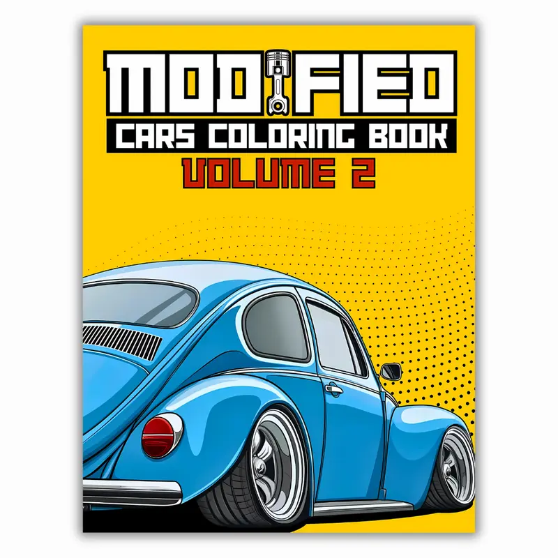 Modified Cars Coloring Book Volume 2: English Paperback for Car Enthusiasts, 50 Single-Sided Pages (8.5x11 Inches), Age-Appropriate, Detailed JDM, Retro, Sport, Italian-European Vehicle Illustrations, Vibrant Comics-Manga Theme, Pro-Feeling Gloss Finish,