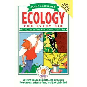USED-Janice Vancleave's Ecology for Every Kid: Easy Activities That Make Learning Science Fun by VanCleave, Janice (Paperback)