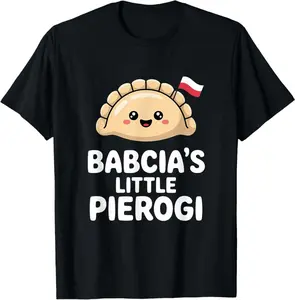 Babcia'S Little Pierogi Poland Food Polish T-Shirt