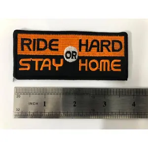 Ride Hard or Stay Home Biker Vest Patch