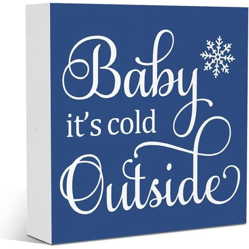Baby It's Cold Outside Winter Christmas Decor Holiday Winter Wonderland Christmas Decorations for Home Office Indoor Classroom Room Table Bedroom Bathroom 5x5 inch
