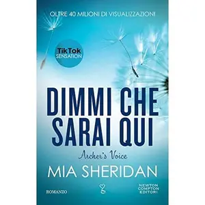 USED-DIMMI CHE SARAI QUI. ARCHER'S by Mia Sheridan (Paperback)