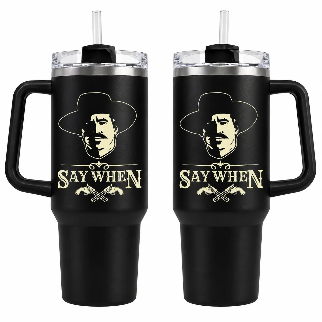 Doc Holliday Say When Tumbler 30oz 40oz, Tombstone Western Movie Fan Cup With Cowboy Gunslinger Portrait Graphic, Black Travel Drinkware With Handle, Not Including The Straw Water Bottles Bottle