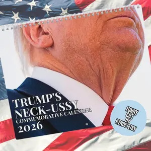 Neck-ussy Wall Calendar 2026 | Trump Calender | FDT | Funny GAG Political Gift | Christmas Gift | Santa