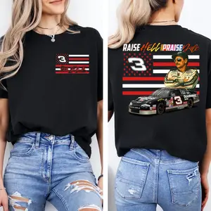 Raise Hell Praise Dale 2 Sides T-Shirt, Dale Earnhardt 03 Vintage Shirt, Nasscar Sweatshirt, Unisex Cotton Tee, Gift For Men And Women