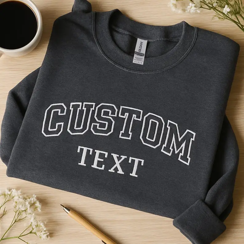 Personalized Embroidered Text Sweatshirt, Custom Varsity Crewneck, University Style Pullover, Custom Letter Embroidery Gift, Cozy College Outfit, Minimal Gift